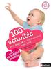 100 activités pour signer et communiquer avec bébé - pédagogie Montessori - Augereau, Flavie