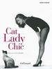 Cat Lady Chic - Lovejoy,Diane