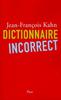 Dictionnaire incorrect