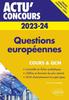 Questions européennes. Cours et QCM, Edition 2023-2024