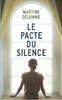 Le pacte du silence - Martine Delomme