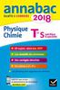 Annales Annabac 2018 Physique-chimie Tle S: sujets et corrigés du bac Terminale S - Fréret, Jérôme