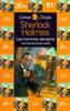 Sherlock Holmes : Quatre aventures de Sherlock Holmes...