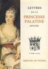 Lettres de Madame, duchesse d'Orléans née princesse Palatine. 1672-1722