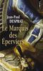 Le Marquis des Eperviers. Une aventure de Victor de Gironde
