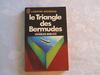 Le Triangle de Bermudes - Charles Frambach Berlitz, Jacques Hall, Jacqueline Lagrange