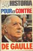 Historia Hors-série n°29 : Pour ou contre De Gaulle