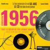 Génération 1956. Le livre anniversaire de vos 50 ans, avec 1 CD audio