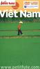 Petit Futé Viêt Nam. Edition 2009-2010. Avec 1 DVD