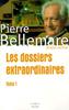 Les dossiers extraordinaires Tome 1