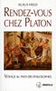 Rendez-vous chez Platon. Guide de voyage philosophique dans les pays de la Méditerranée