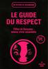 Le Guide du Respect