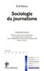 Sociologie du journalisme. 3e édition