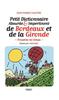Petit dictionnaire absurde & impertinent de Bordeaux et de la Gironde. Deuxième tour