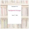 Sanglante Chicago - Toussaint T K