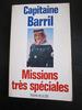 Missions très spéciales - Capitaine Paul Barril