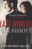 The Last Minute. Edition en anglais