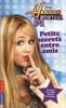 Hannah Montana Tome 1 : Petits secrets entre amis