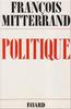 Politique - Mitterrand, François