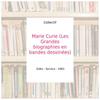 Marie Curie (Les Grandes biographies en bandes dessinées) - Collectif