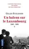 Saga parisienne Tome 1 : Un balcon sur le Luxembourg 1942-1958