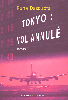 Tokyo : vol annulé