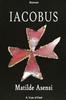 Iacobus [EDITION EN GROS CARACTERES