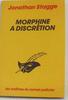 Morphine a discretion - Stagge-J