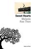 Sweet Hearts (in french) - Rae Thon, Melanie
