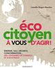 Eco-citoyen - A vous d'agir! - Nugon-Baudon, Lionel