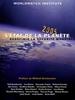 L'état de la planète. Redéfinir la sécurité mondiale Rapport de l'Institut Worldwatch sur le développement durable, Edition 2005