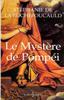 Le Mystère de Pompéi