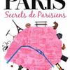 Paris secrets de Parisiens - Photo 0