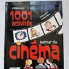  livre 1001 Activités Autour Du Cinéma - Lecarme Pierre, Annabelle Mège  - Photo 0