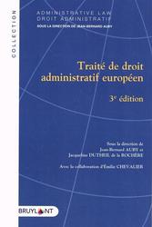 Traité de droit administratif européen. 3e édition - Photo entière