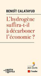 L'hydrogène suffira-t-il à décarboner l'économie ? - Photo entière