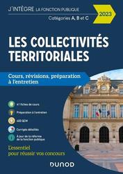 Les collectivités territoriales. Cours, révisions, préparation à l'entretien, Edition 2023 - Photo entière
