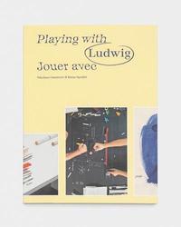 Jouer avec Ludwig. Figures de pensée, Edition bilingue français-anglais - Photo entière