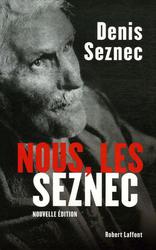 Nous, les Seznec. Edition revue et augmentée - Photo entière