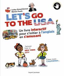 Let's go to the USA. Un livre interactif pour s'initier à l'anglais en s'amusant - Photo entière