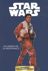 Star Wars, Chroniques d'une galaxie lointaine Tome 6 : Les héros de la résistance - Photo entière