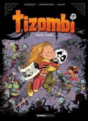 Tizombi Tome 5 : Planète Zombie - Photo entière
