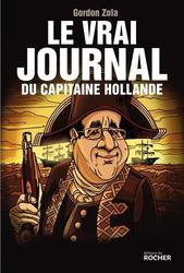 Le vrai journal du capitaine Hollande - Photo entière