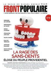 Front populaire N° 10, septembre-octobre-novembre 2022 : La rage des sans-dents. Eloge du peuple providentiel - Photo entière