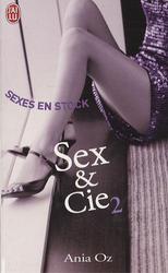 Sex and Cie Tome 2 : Sex en stock - Photo entière