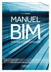 Manuel BIM. Théorie et applications - Photo entière