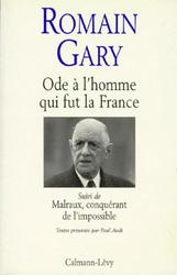 ODE A L'HOMME QUI FUT LA FRANCE. Sur Charles de Gaulle suivi de Marlaux, conquérant de l'impossible - Photo entière