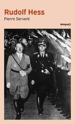Rudolf Hess. La dernière énigme du Troisième Reich - Photo entière