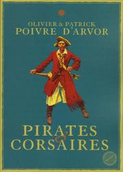 Pirates et corsaires - Photo entière