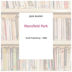 Mansfield Park - Jane Austen - Photo entière